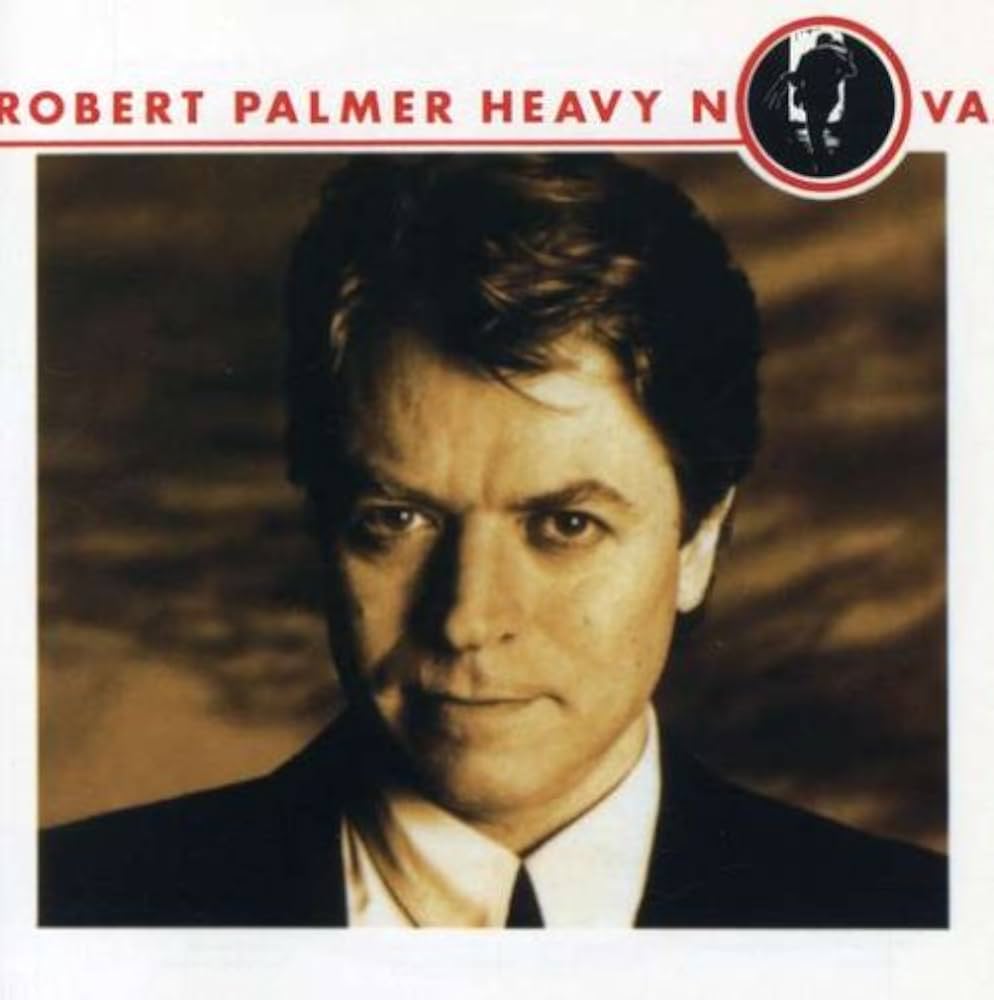 ロバート・パーマー　　Heavy Nova Amazon.co.jp: Heavy Nova: ミュージック